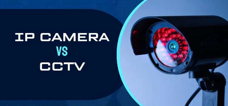 IP Cameras